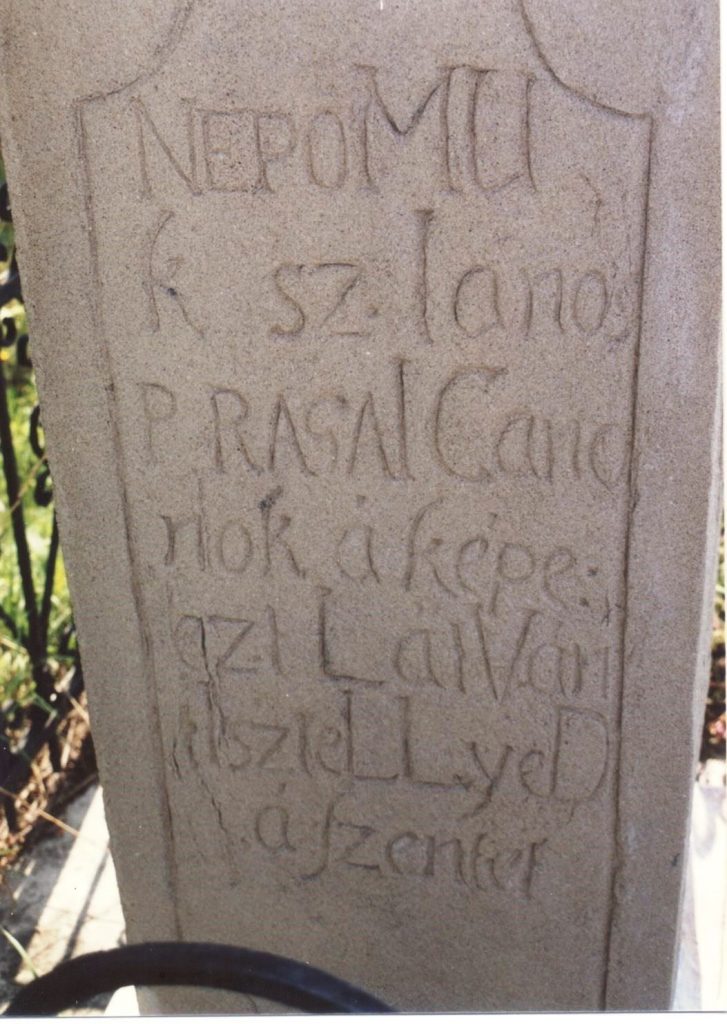 Nepomuki Szent János szobra, Barancs, 1762, felirat (Foto: L. Juhász Ilona, 2000)